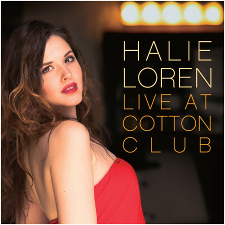 Halie Loren – Live At Cotton Club (2022) (ALBUM ZIP)