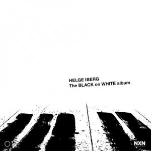 Helge Iberg – The Black On White Album (2022) (ALBUM ZIP)