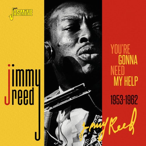 Jimmy Reed – You’re Gonna Need My Help 1953-1962