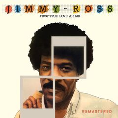 Jimmy Ross – First True Love Affair Remastered
