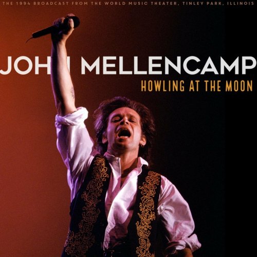 John Mellencamp – Howling At The Moon Live 1994