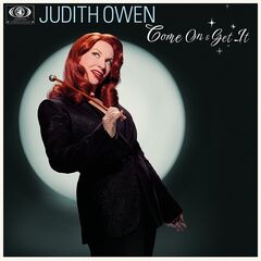 Judith Owen – Come On And Get It