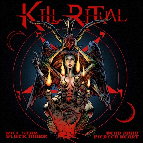 Kill Ritual – Kill Star Black Mark Dead Hand Pierced Heart (2022) (ALBUM ZIP)