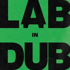 L.A.B – L.A.B In Dub