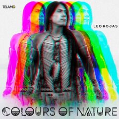 Leo Rojas – Colours Of Nature (2022) (ALBUM ZIP)