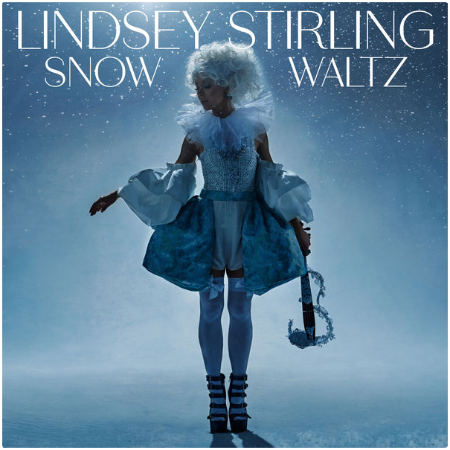 Lindsey Stirling – Snow Waltz (2022) (ALBUM ZIP)