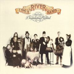 Little River Band – Diamantina Cocktail Remastered