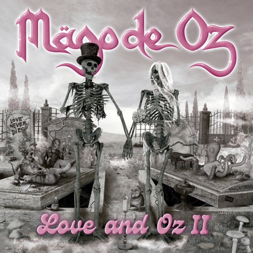 Mägo De Oz – Love And Oz, Vol. 2