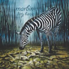 Marbin – Dirty Horse (2022) (ALBUM ZIP)