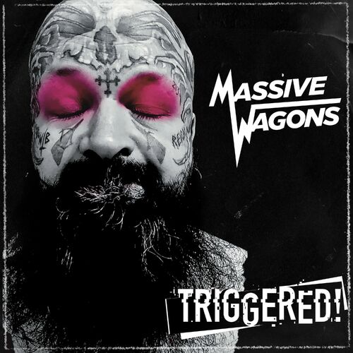 Massive Wagons – Triggered! (2022) (ALBUM ZIP)