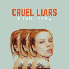 Mightmare – Cruel Liars (2022) (ALBUM ZIP)