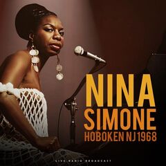 Nina Simone – Hoboken NJ 1968