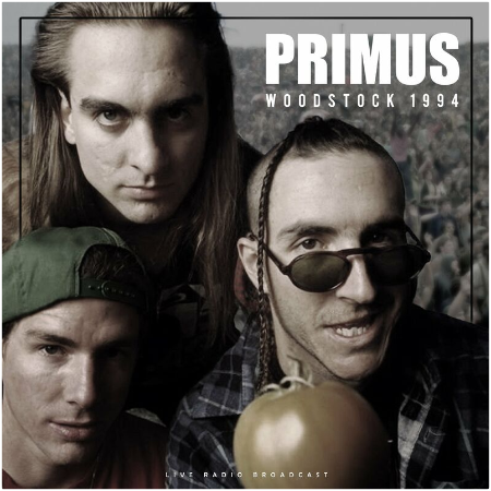 Primus – Woodstock 1994 (2022) (ALBUM ZIP)