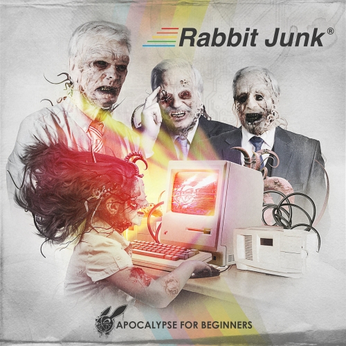 Rabbit Junk – Apocalypse For Beginners