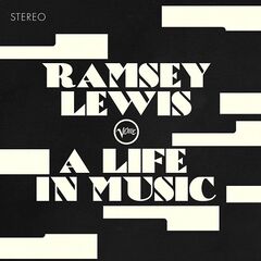 Ramsey Lewis – Ramsey Lewis A Life In Music (2022) (ALBUM ZIP)