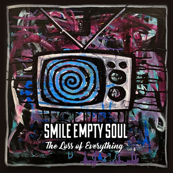 Smile Empty Soul – The Loss Of Everything (2022) (ALBUM ZIP)