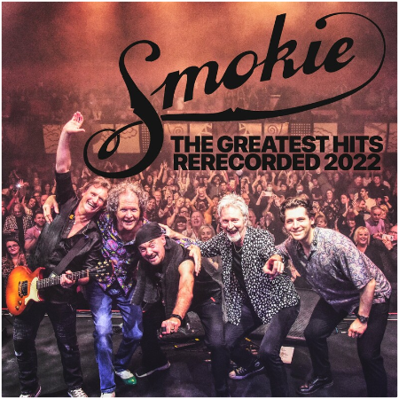Smokie – The Greatest Hits Rerecorded 2022