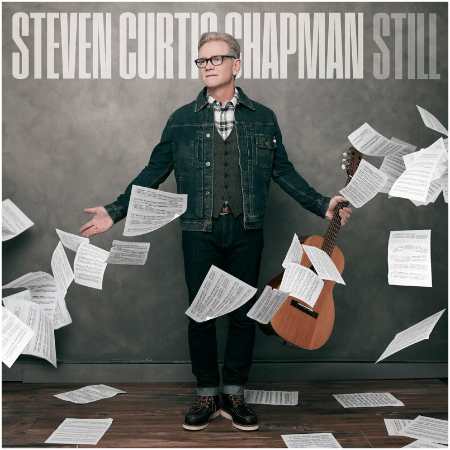 Steven Curtis Chapman – Still (2022) (ALBUM ZIP)