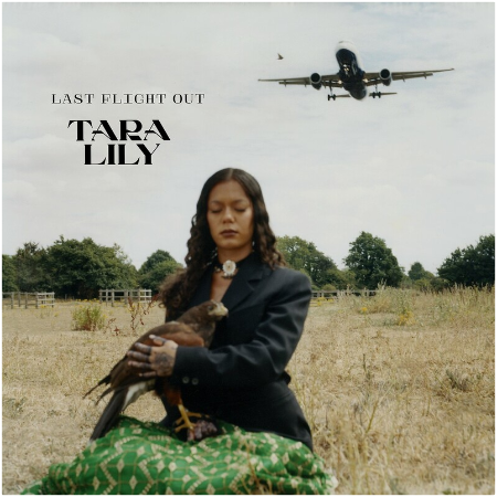 Tara Lily – Last Flight Out (2022) (ALBUM ZIP)