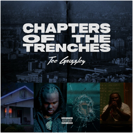 Tee Grizzley – Chapters Of The Trenches (2022) (ALBUM ZIP)