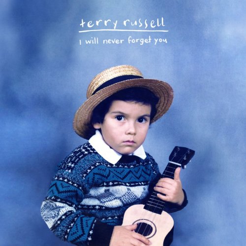 Terry Russell – I Will Never Forget You (2022) (ALBUM ZIP)