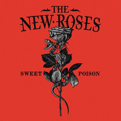 The New Roses – Sweet Poison