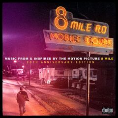 Various Artists – 8 Mile [Music From And Inspired By The Motion Picture] (2022) (ALBUM ZIP)