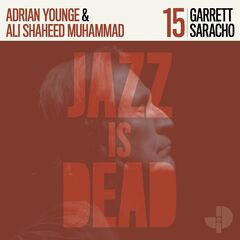 Adrian Younge &amp; Ali Shaheed Muhammad – Garrett Saracho JID015 (2022) (ALBUM ZIP)