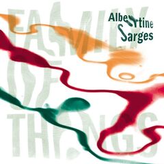 Albertine Sarges – Family Of Things (2022) (ALBUM ZIP)