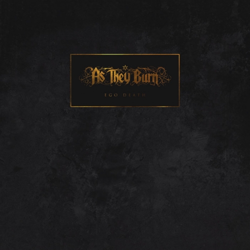 As They Burn – Ego Death (2022) (ALBUM ZIP)