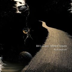 Bill Laswell &amp; Milford Graves – Redemption (2022) (ALBUM ZIP)