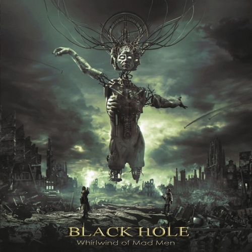 Black Hole – Whirlwind Of Mad Man (2022) (ALBUM ZIP)