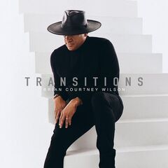 Brian Courtney Wilson – Transitions Live (2022) (ALBUM ZIP)