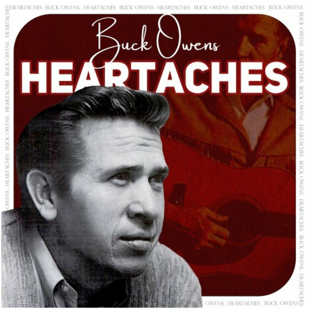 Buck Owens – Heartaches (2022) (ALBUM ZIP)