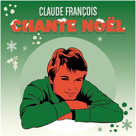 Claude Francois – Claude Francois Chante Noel (2022) (ALBUM ZIP)