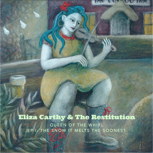 Eliza Carthy &amp; The Restitution – Queen Of The Whirl (2022) (ALBUM ZIP)