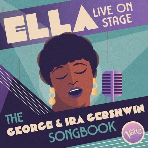 Ella Fitzgerald – Ella Live On Stage The George And Ira Gershwin Songbook (2022) (ALBUM ZIP)