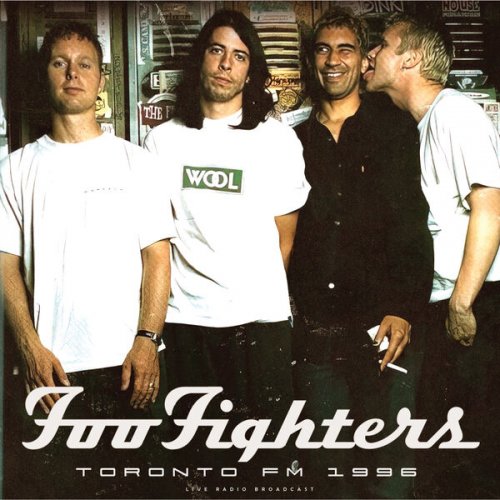Foo Fighters – Live In Toronto 1996 (2022) (ALBUM ZIP)