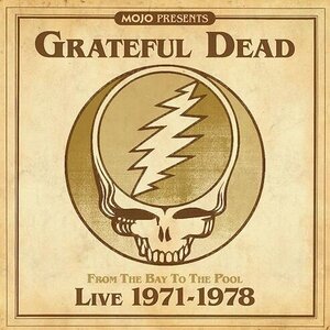 Grateful Dead – From The Bay To The Pool [Live 1971-1978] (2022) (ALBUM ZIP)