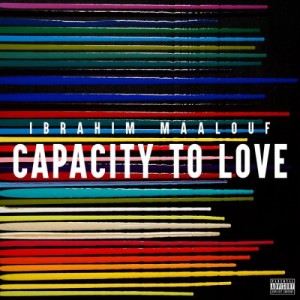 Ibrahim Maalouf – Capacity To Love (2022) (ALBUM ZIP)