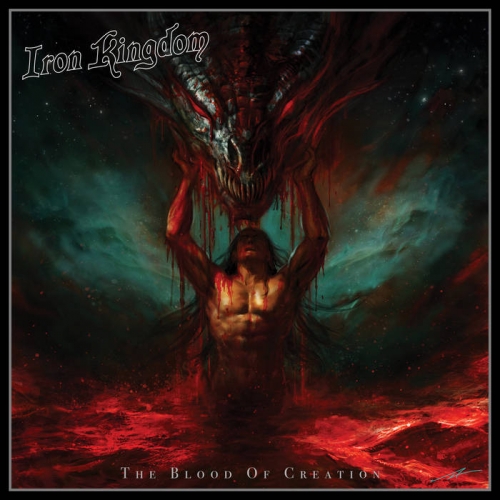 Iron Kingdom – The Blood Of Creation (2022) (ALBUM ZIP)