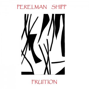 Ivo Perelman &amp; Matthew Shipp – Fruition (2022) (ALBUM ZIP)