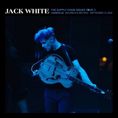 Jack White – Bourbon And Beyond Festival, Louisville, Ky Sep 15 (2022) (ALBUM ZIP)