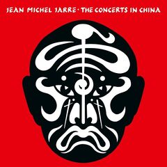 Jean-Michel Jarre – The Concerts In China [40th Anniversary Remastered Edition] (2022) (ALBUM ZIP)