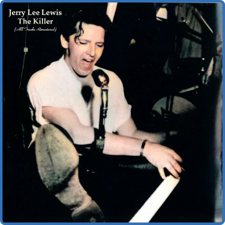 Jerry Lee Lewis – The Killer (2022) (ALBUM ZIP)