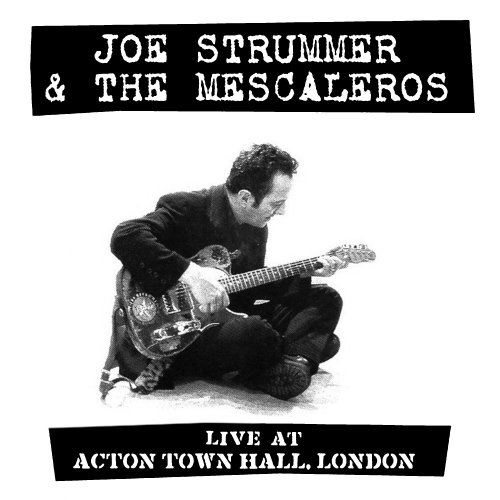 Joe Strummer – Live At Acton Town Hall (2022) (ALBUM ZIP)