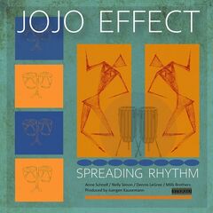 Jojo Effect – Spreading Rhythm (2022) (ALBUM ZIP)