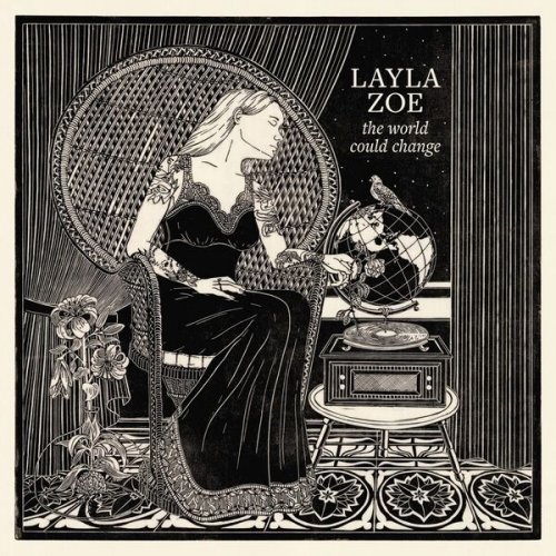 Layla Zoe – The World Could Change (2022) (ALBUM ZIP)
