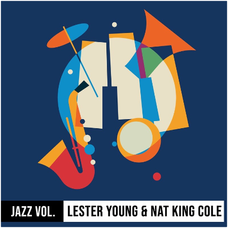 Lester Young – Jazz Volume Lester Young And Nat King Cole (2022) (ALBUM ZIP)