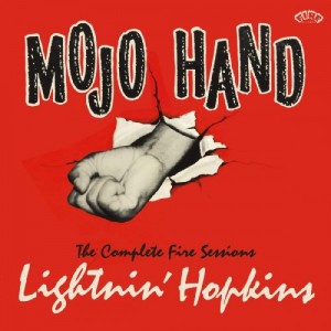 Lightnin’ Hopkins – Mojo Hand The Complete Fire Sessions (2022) (ALBUM ZIP)